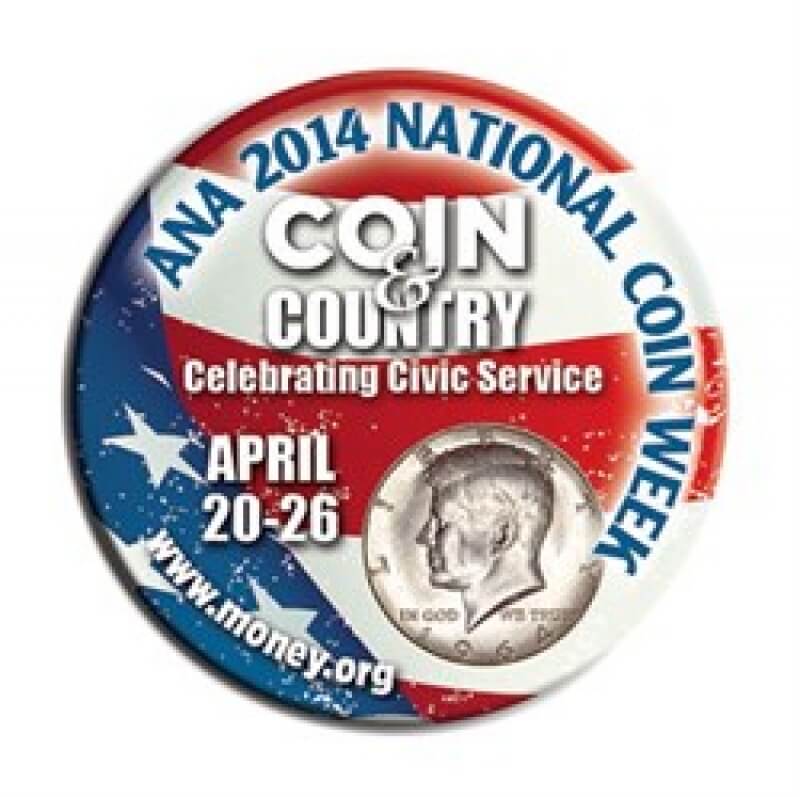 Promote National Coin Week American Numismatic Association American