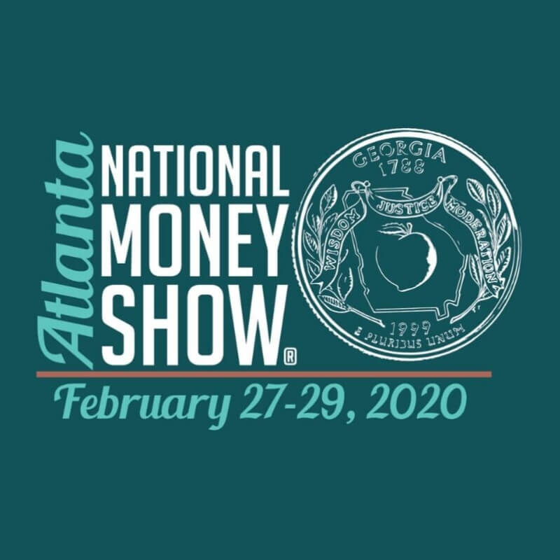 ANA National Money Show. Atlanta Feb.27th29th! — Collectors Universe