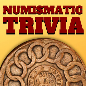 numismatic trivia quizzes