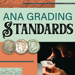 official ana coin grading standards