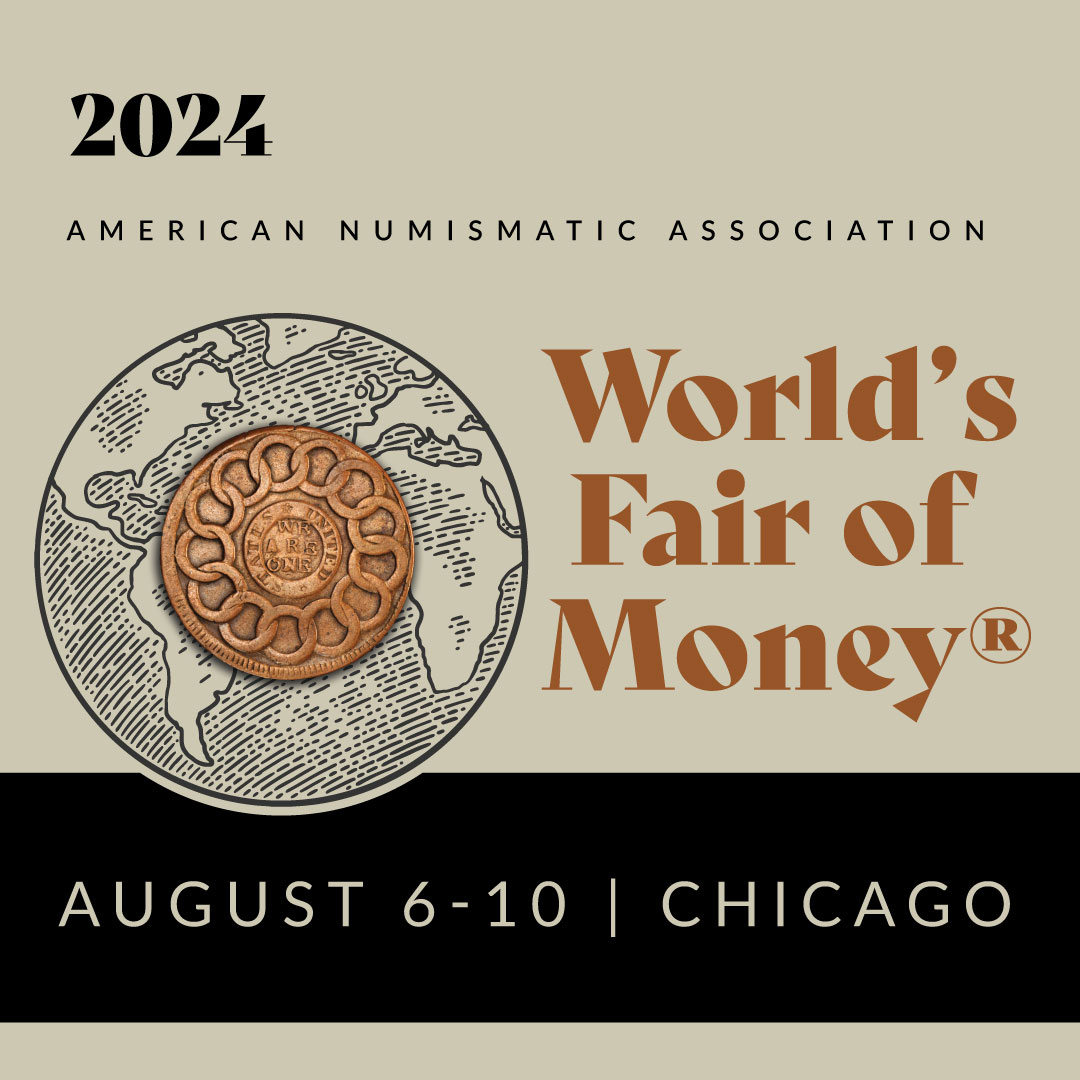 Future National Money Show and World's Fair of Money Schedules