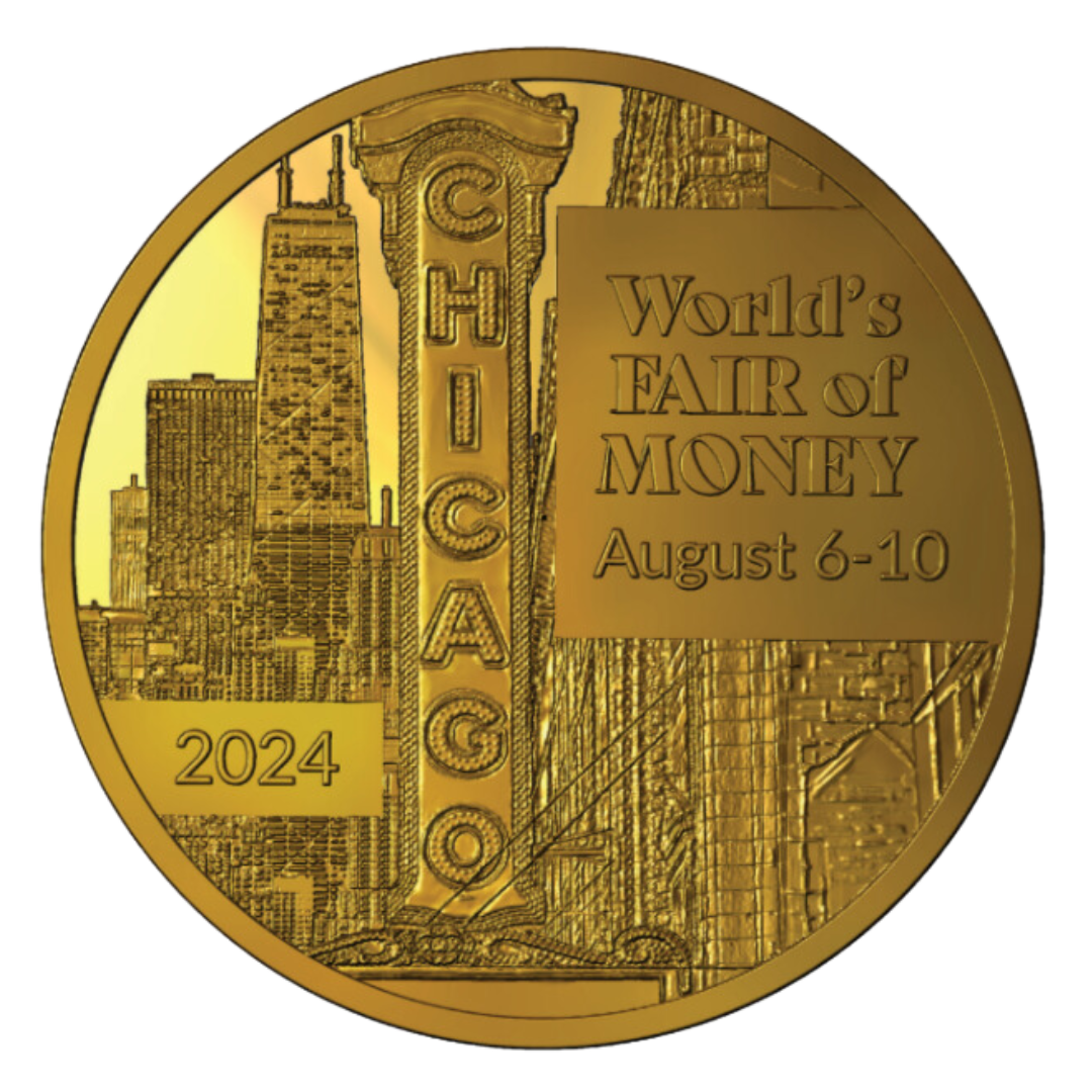 World’s Fair of Money® Convention Medals & Collectibles American Numismatic Association